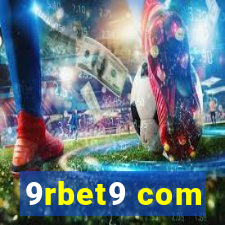 9rbet9 com